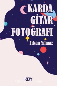 Karda Gitar Fotoğrafı - Erkan Yılmaz