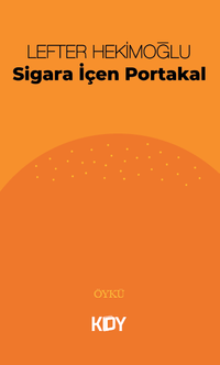 Sigara İçen Portakal 
