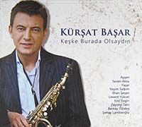 Keşke Burada Olsaydın (CD)