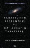 Yaratılışın Başlangıcı ve Hz. Adem'in Yaratılışı (2 Cilt)