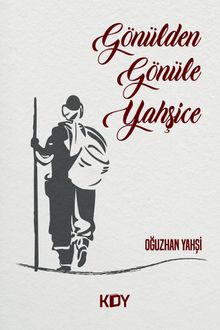 Gönülden Gönüle Yahşice