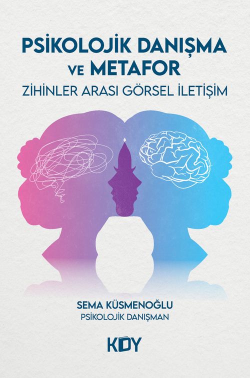 Psikolojik Danışma ve Metafor 