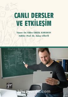 Canlı Dersler ve Etkileşim - Dr. Güler Erkal Karaman