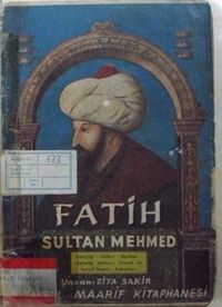 Fatih Sultan Mehmed (5-I-10) 