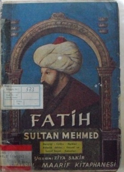 Fatih Sultan Mehmed (5-I-10) 