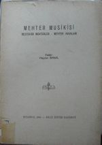 Mehter Musikisi / Bestekar Mehterler-Mehter Havaları KOD:8-I-8