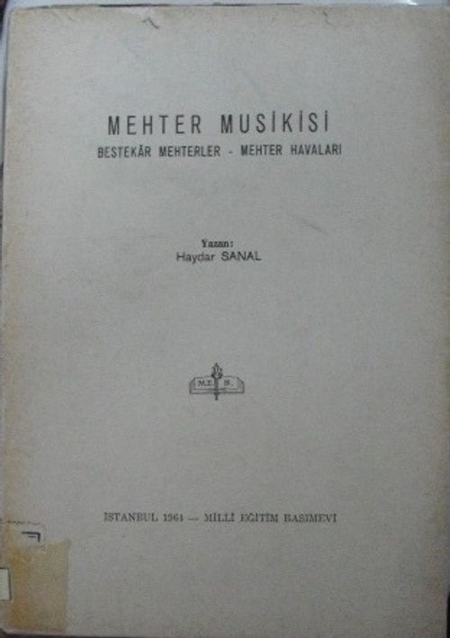 Mehter Musikisi / Bestekar Mehterler-Mehter Havaları KOD:8-I-8
