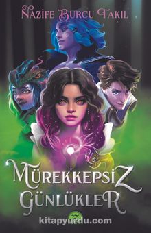 Mürekkepsiz Günlükler - Doç.Dr. Nazife Burcu Takıl