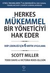 Herkes M&uuml;kemmel Bir Y&ouml;neticiyi Hak Eder & Ekip Liderliği İ&ccedil;in 6 Kritik Uygulama