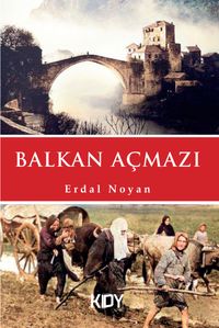 Balkan Açmazı