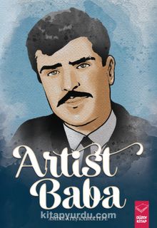 Artist Baba - Amine Ateş Kabaktepe