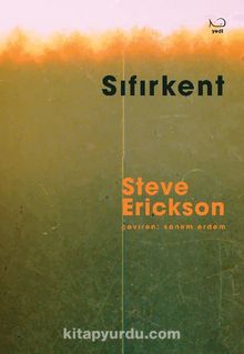 Sıfırkent - Steven Erikson