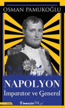 Napolyon & İmparator ve General