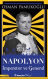 Napolyon &amp; İmparator ve General