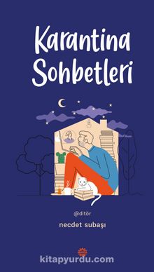 Karantina Sohbetleri - Dr. Necdet Subaşı