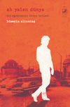 Ah Yalan D&uuml;nya