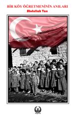 Bir Köy Öğretmeninin Anıları 