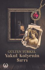 Yakut Kolyenin Sırrı