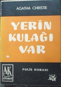 Yerin Kulağı Var /13-A-10