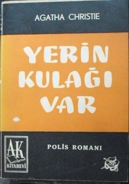 Yerin Kulağı Var /13-A-10