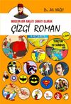 Modern Bir Anlatı Sanatı Olarak &Ccedil;izgi Roman