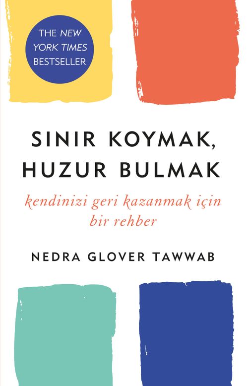 Sınır Koymak, Huzur Bulmak & Kendinizi Geri Kazanmak Için Bir Rehber