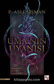 Uma’nın Uyanışı - F. Aslı Şişman