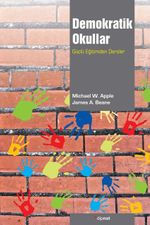 Demokratik Okullar & Güçlü Eğitimden Dersler
