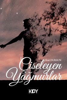 Çiseleyen Yağmurlar