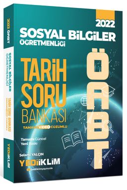 2022 ÖABT Sosyal Bilgiler Öğretmenliği Tarih Tamamı Video Çözümlü Soru Bankası 
