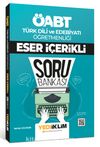 ÖABT Türk Dili ve Edebiyatı Öğretmenliği Eser İçerikli Soru Bankası