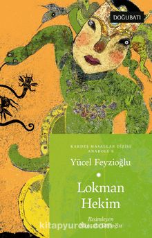 Lokman Hekim /  Anadolu Masalları 6 - Yücel Feyzioğlu