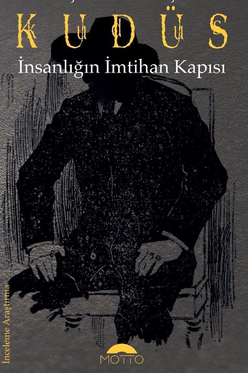 Kudüs & İnsanlığın İmtihan Kapısı