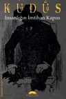 Kudüs &amp; İnsanlığın İmtihan Kapısı