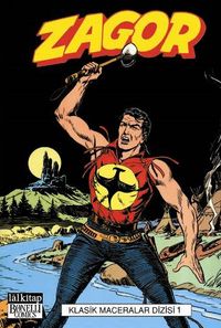 Zagor Klasik Maceralar Cilt 1 / Tuzaklar Ormanı