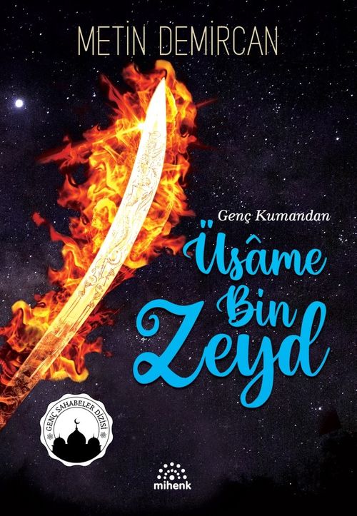 Genç Kumandan Üsame Bin Zeyd