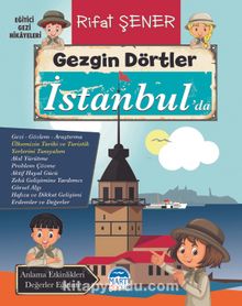 Gezgin Dörtler İstanbul’da - Rifat Şener