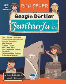 Gezgin Dörtler Şanlıurfa'da