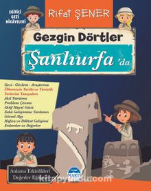 Gezgin Dörtler Şanlıurfa’da - Rifat Şener