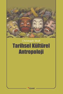 Tarihsel Kültürel Antropoloji