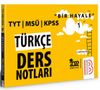 2022 Bir Hayale Serisi TYT - KPSS - MS&Uuml; T&uuml;rk&ccedil;e Ders Notları
