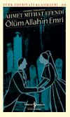 &Ouml;l&uuml;m Allah'ın Emri (Ciltli)