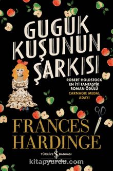 Guguk Kuşunun Şarkısı - Frances Hardinge
