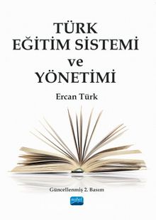 Türk Eğitim Sistemi ve Yönetimi - Ercan Türk