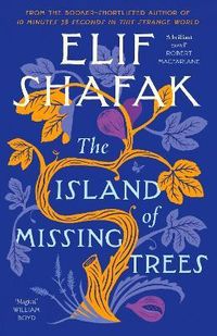 The Island Of Missing Trees 