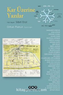 Kar Üzerine Yazılar - Orhan Pamuk