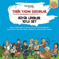 Tarih Yazan Çocuklar (Büyük Liderler 10’lu Set)