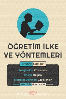 Öğretim İlke ve Yöntemleri Efsane Notlar - Ebuzer Sarıyerlioğlu