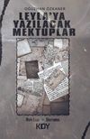 Leyla'ya Yazılacak Mektuplar