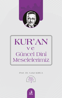 Kur'an ve Güncel Dini Meselelerimiz